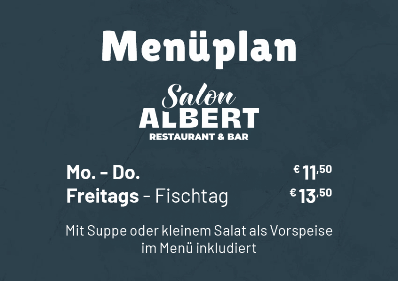 Salon Albert | Mittagsmenü